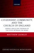 Cover for Citizenship, Community, and the Church of England