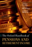 Cover for The Oxford Handbook of Pensions and Retirement Income