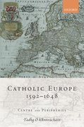 Cover for Catholic Europe, 1592-1648
