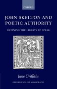 Cover for John Skelton and Poetic Authority