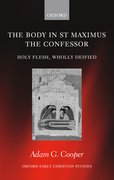 Cover for The Body in St. Maximus the Confessor