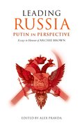 Cover for Leading Russia: Putin in Perspective