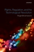 Cover for Rights, Regulation, and the Technological Revolution