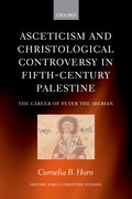 Cover for Asceticism and Christological Controversy in Fifth-Century Palestine