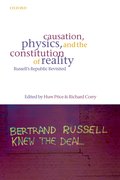 Cover for Causation, Physics, and the Constitution of Reality