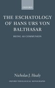 Cover for The Eschatology of Hans Urs von Balthasar