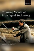 Cover for Thinking about God in an Age of Technology
