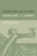 Cover for Gregory of Nyssa, Ancient and (Post)modern