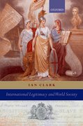 Cover for International Legitimacy and World Society