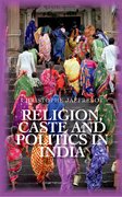 Cover for Religion Caste and Politics in India