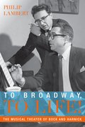 Cover for To Broadway, To Life!