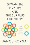 Cover for Dynamism, Rivalry, and the Surplus Economy