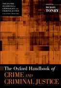 Cover for The Oxford Handbook of Crime and Criminal Justice