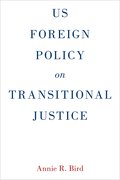 Cover for US Foreign Policy on Transitional Justice