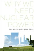 Cover for Why We Need Nuclear Power