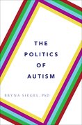 Cover for The Politics of Autism