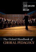 Cover for The Oxford Handbook of Choral Pedagogy