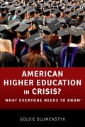 Cover for American Higher Education in Crisis?