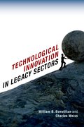 Cover for Technological Innovation in Legacy Sectors