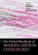 Cover for The Oxford Handbook of Modern Chinese Literatures