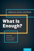 Cover for What is Enough? - 9780199385263