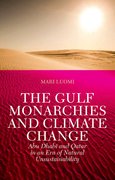 Cover for The Gulf Monarchies and Climate Change