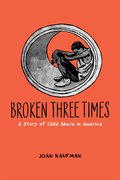 Cover for Broken Three Times