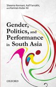 Cover for Gender, Politics, and Performance in South Asia