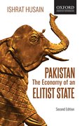 Cover for Pakistan: The Economy of an Elitist State (2e)