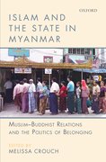 Cover for Islam and the State in Myanmar