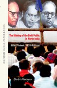 Cover for The Making of the Dalit Public in North India