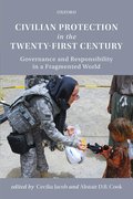 Cover for Civilian Protection in the Twenty-First Century