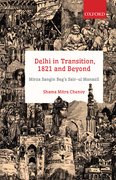 Cover for Delhi in Transition, 1821 and Beyond