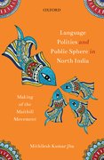 Cover for Language Politics and Public Sphere in North India