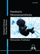 Cover for Paediatric Neuroanaesthesia - 9780199479658