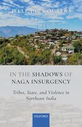 Cover for In the Shadows of Naga Insurgency