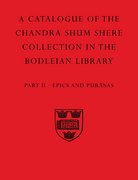 Cover for A Descriptive Catalogue of the Sanskrit and other Indian Manuscripts of the Chandra Shum Shere Collection in the Bodleian Library