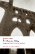 Cover for Northanger Abbey, Lady Susan, The Watsons, Sanditon