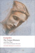 Cover for The Trojan Women and Other Plays