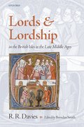 Cover for Lords and Lordship in the British Isles in the Late Middle Ages