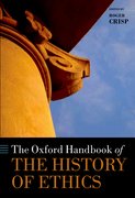 Cover for The Oxford Handbook of the History of Ethics