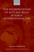 Cover for The Interpretation of Acts and Rules in Public International Law