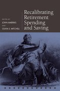 Cover for Recalibrating Retirement Spending and Saving