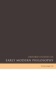 Cover for Oxford Studies in Early Modern Philosophy Volume IV