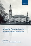 Cover for Multiple Party Actions in International Arbitration