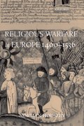 Cover for Religious Warfare in Europe 1400-1536