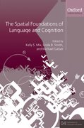 Cover for The Spatial Foundations of Cognition and Language