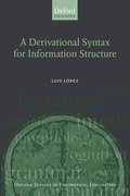 Cover for A Derivational Syntax for Information Structure