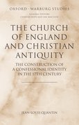 Cover for The Church of England and Christian Antiquity