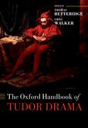 Cover for The Oxford Handbook of Tudor Drama